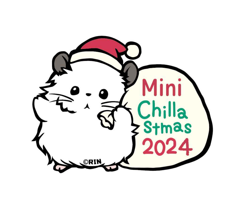 Rie Suzuki Presents Mini Chillastmas 2024 | RoyalChinchillaの